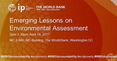 Embedded thumbnail for Emerging Lessons Series No. 3: Environmental Assessment - World Bank Inspection Panel